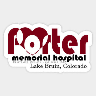 Porter Memorial Hospital Sticker